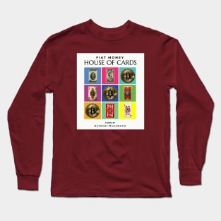 Fiat Money House of Cards Long Sleeve T-Shirt